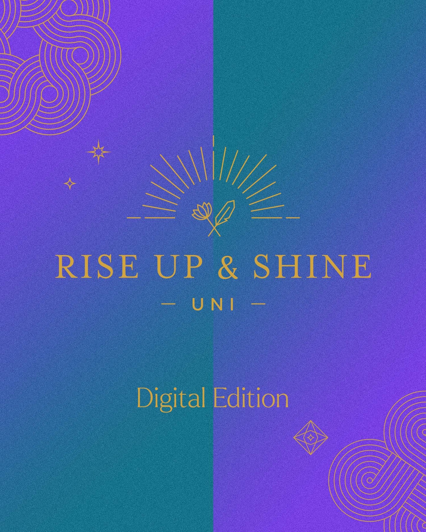 RISE UP & SHINE UNI 2025 | Digital Edition