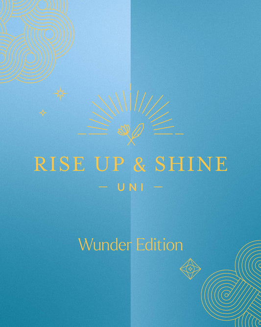 Rise Up & Shine Uni 2025 | Wunder Edition