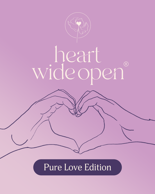 Heart Wide Open Pure Love Edition